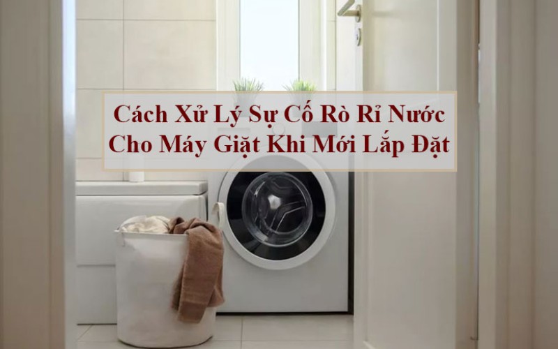 Dịch vụ lắp đặt máy giặt tại Cần Thơ